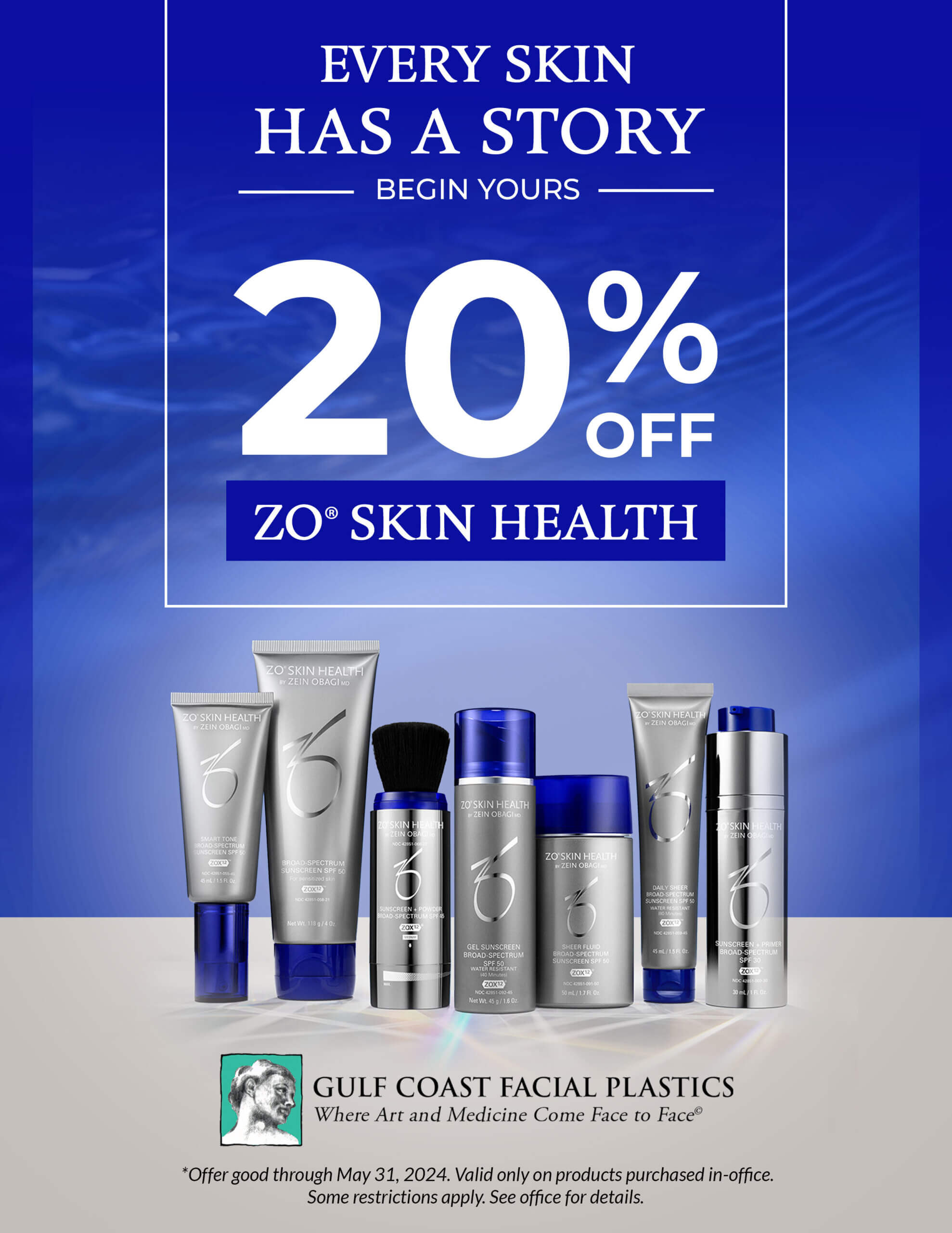 20% OFF ZO® SKIN HEALTH during the month of May 2024