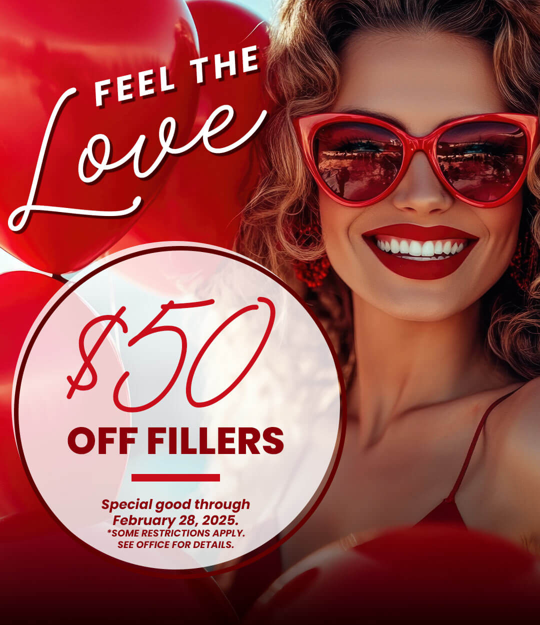 Feel The Love - $50 OFF Fillers