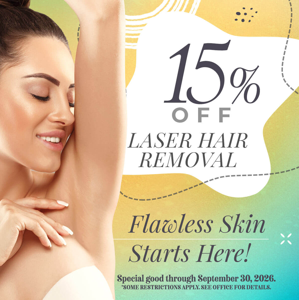 15% OFF Laser Hair Removal in September